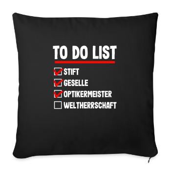 Handwerker Meister Optiker Optikermeister Prüfung - Sofakissenbezug 45 x 45 cm - Schwarz - Vorne