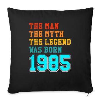 40e anniversaire 1985 L’homme du mythe - Housse de coussin décorative 45 x 45 cm - noir - Devant