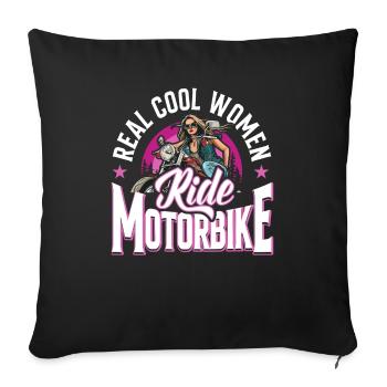 Real Cool Woman ride Motorbike Biker - Sofa pillowcase 17,3'' x 17,3'' (45 x 45 cm) - black - Front