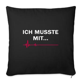 Trend Urlaub "ein muss" cooles null Bock Geschenk - Sofakissenbezug 45 x 45 cm - Schwarz - Vorne