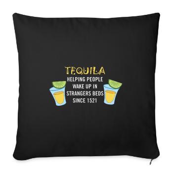 TEQUILA Aider les gens à se réveiller dans des lits d’étrangers - Housse de coussin décorative 45 x 45 cm - noir - Devant