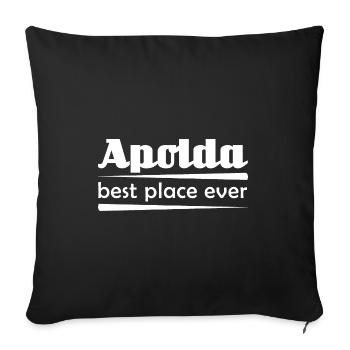 Apolda - Stadt best place ever - Sofakissenbezug 45 x 45 cm - Schwarz - Vorne