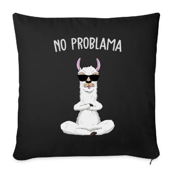 No Problama Cooles freches Lama Llama Geschenk - Sofakissenbezug 45 x 45 cm - Schwarz - Vorne