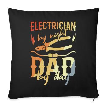 Electrician Papa - Sofa pillowcase 17,3'' x 17,3'' (45 x 45 cm) - black - Front