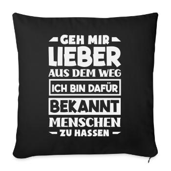 Écarte-toi de mon chemin – je déteste les gens - Housse de coussin décorative 45 x 45 cm - noir - Devant