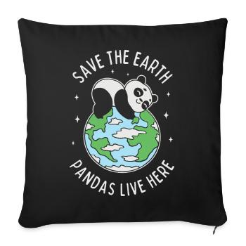 Save The Earth Pandas Live Here - Sofa pillowcase 17,3'' x 17,3'' (45 x 45 cm) - black - Front