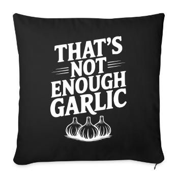 Ce n’est pas assez d’ail - Housse de coussin décorative 45 x 45 cm - noir - Devant