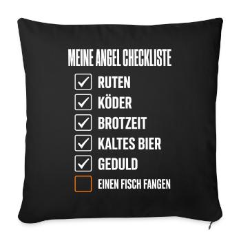 Meine Angel Checkliste Lustiges Angler Motiv mit - Sofakissenbezug 45 x 45 cm - Schwarz - Vorne