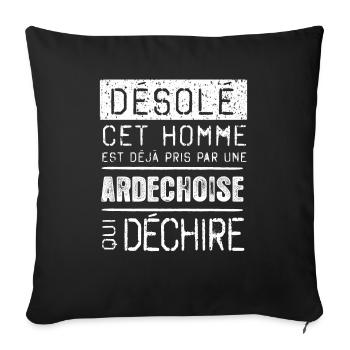 Desole cet homme est pris par une ARDECHOISE - Housse de coussin décorative 45 x 45 cm - noir - Devant