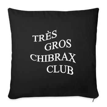 très gros chibrax club | cadeau pour beauf - Housse de coussin décorative 45 x 45 cm - noir - Devant