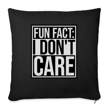 I don't care fact - Sofa pillowcase 17,3'' x 17,3'' (45 x 45 cm) - black - Front