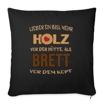 Hüttenwirtin Berghütte Almwirtschaft Hüttenleben - Sofakissenbezug 45 x 45 cm - Schwarz - Vorne