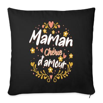 Belle idee cadeau design maman chérie d'amour - Housse de coussin décorative 45 x 45 cm - noir - Devant