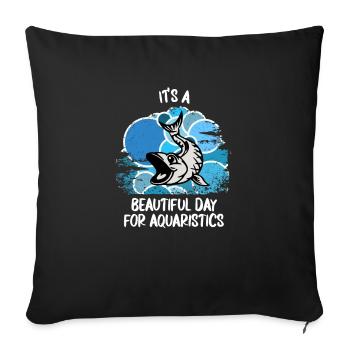 Aquarium Aquarist Fish Ornamental Fish Aquaristics - Sofa pillowcase 17,3'' x 17,3'' (45 x 45 cm) - black - Front