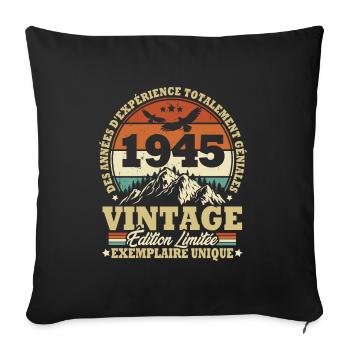 Vintage 1945 Anniversaire Cadeau Vintage Rétro - Housse de coussin décorative 45 x 45 cm - noir - Devant