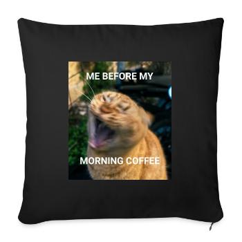 MOI AVANT LE CAFÉ DU MATIN Café du matin Chats Mèmes - Housse de coussin décorative 45 x 45 cm - noir - Devant