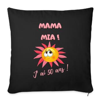 MAMA MIA J'AI 50 ANS - Housse de coussin décorative 45 x 45 cm - noir - Devant
