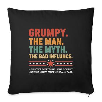 Grumpy – The Legend & the Bad Influence - Sofa pillowcase 17,3'' x 17,3'' (45 x 45 cm) - black - Front