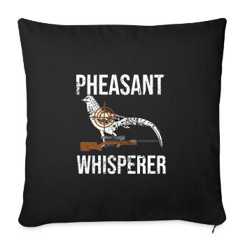 Pheasant Whisperer | Chasse au faisan Chasseurs au faisan - Housse de coussin décorative 45 x 45 cm - noir - Devant