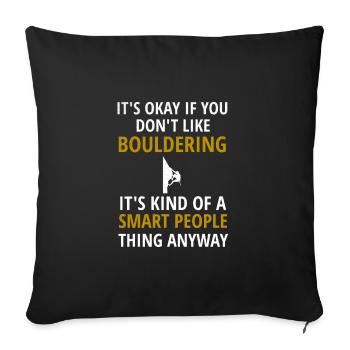 Bouldering Boulderer Climbing Hall Climbing Wall - Sofa pillowcase 17,3'' x 17,3'' (45 x 45 cm) - black - Front