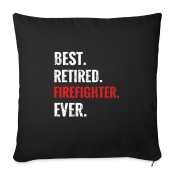 Firefighter Retirement Gift Funny Fire Brigade - Sofa pillowcase 17,3'' x 17,3'' (45 x 45 cm) - black - Front