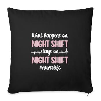 Night shift nurse nurse - Sofa pillowcase 17,3'' x 17,3'' (45 x 45 cm) - black - Front