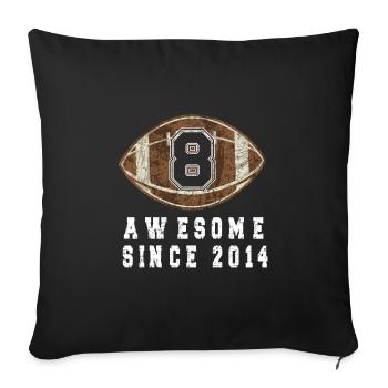8th birthday Born 2014 Football player 8 years - Sofa pillowcase 17,3'' x 17,3'' (45 x 45 cm) - black - Front