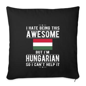 Proud Hungarian Hungary Flag Hungarian origin - Sofa pillowcase 17,3'' x 17,3'' (45 x 45 cm) - black - Front