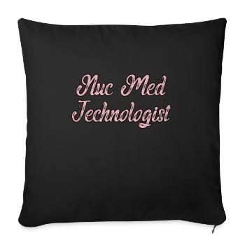 Technologue en radiologie médicale Médecine nucléaire - Housse de coussin décorative 45 x 45 cm - noir - Devant