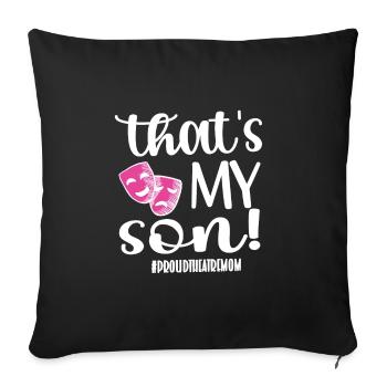 Maman de théâtre La maman d'un acteur de théâtre - Housse de coussin décorative 45 x 45 cm - noir - Devant