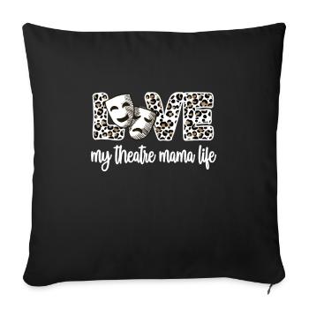 Théâtre Maman Fière Théâtre Acteurs Mère - Housse de coussin décorative 45 x 45 cm - noir - Devant