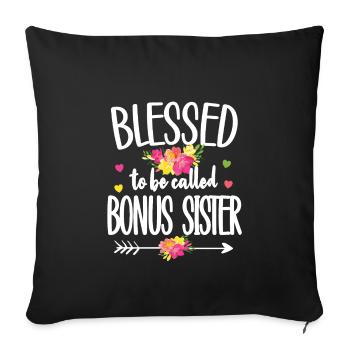 Best Bonus Sister Proud Stepsister - Sofa pillowcase 17,3'' x 17,3'' (45 x 45 cm) - black - Front