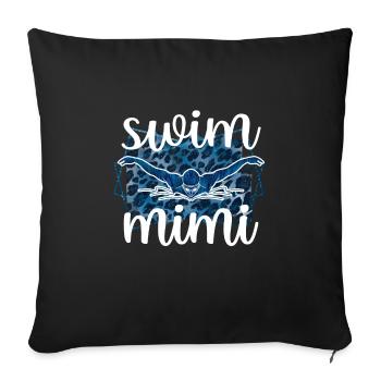Stolze Schwimm-Mimi Schwimmer Mimi Oma Geschenk - Sofakissenbezug 45 x 45 cm - Schwarz - Vorne