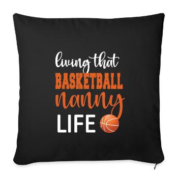 Nanny Grandma Of Basketball Player Basketball Nanny - Sofa pillowcase 17,3'' x 17,3'' (45 x 45 cm) - black - Front