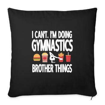 Funny Gymnastics Brother Of A Gymnast Brother - Sofa pillowcase 17,3'' x 17,3'' (45 x 45 cm) - black - Front