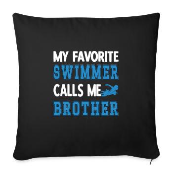 Proud Swimming Brother Brother Of a Swimmer - Sofa pillowcase 17,3'' x 17,3'' (45 x 45 cm) - black - Front