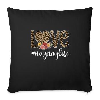 Best Naynay Grandma Gift Naynay Grandmother - Sofa pillowcase 17,3'' x 17,3'' (45 x 45 cm) - black - Front