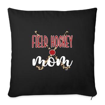 Best Field Hockey Mother Field Hockey Player Mama - Sofa pillowcase 17,3'' x 17,3'' (45 x 45 cm) - black - Front