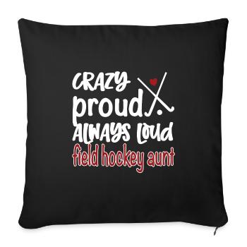 Proud Field Hockey Aunt Field Hockey Player Aunt - Sofa pillowcase 17,3'' x 17,3'' (45 x 45 cm) - black - Front