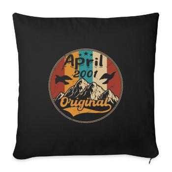 Jubiläum April 2001 | Geschenk April 2001 - Sofakissenbezug 45 x 45 cm - Schwarz - Vorne