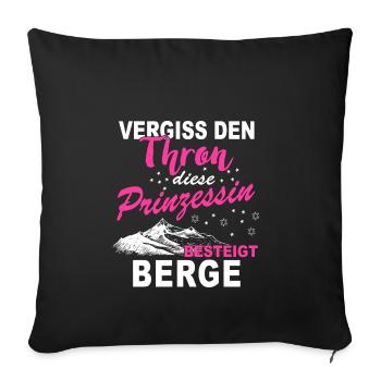 Berge Prinzessin Shirt · Berg · Wandern · Frau - Sofakissenbezug 45 x 45 cm - Schwarz - Vorne