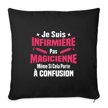 Humour Cadeau Je suis infirmière pas magicienne - Housse de coussin décorative 45 x 45 cm - noir - Devant