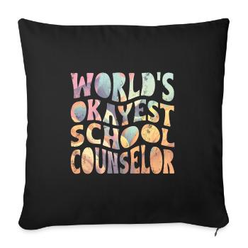 World's okayest school counselor - Sofa pillowcase 17,3'' x 17,3'' (45 x 45 cm) - black - Front