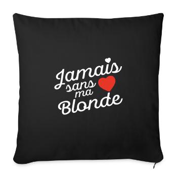 Never without my blonde Valentine's Day - Sofa pillowcase 17,3'' x 17,3'' (45 x 45 cm) - black - Front