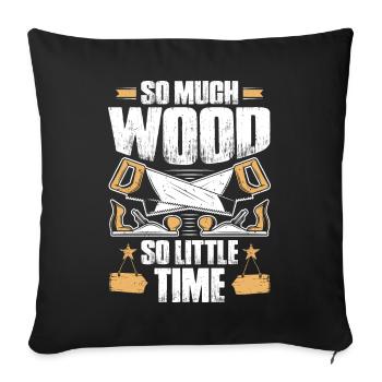 Carpenter carpenter joiner carpenter gift - Sofa pillowcase 17,3'' x 17,3'' (45 x 45 cm) - black - Front