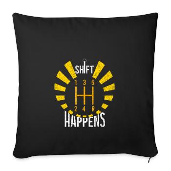 Shift Happens - Sofa pillowcase 17,3'' x 17,3'' (45 x 45 cm) - black - Front