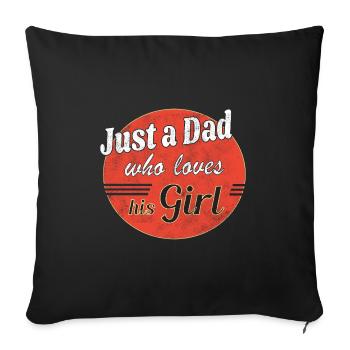 Juste un papa qui aime sa fille - Housse de coussin décorative 45 x 45 cm - noir - Devant