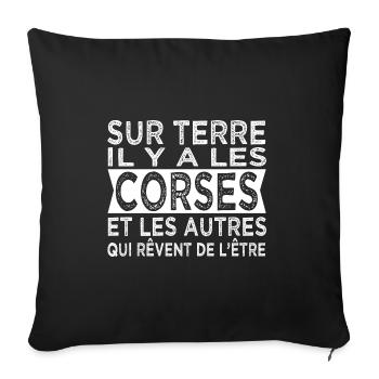 sur terre les Corses et les autres Humour Corse - Housse de coussin décorative 45 x 45 cm - noir - Devant