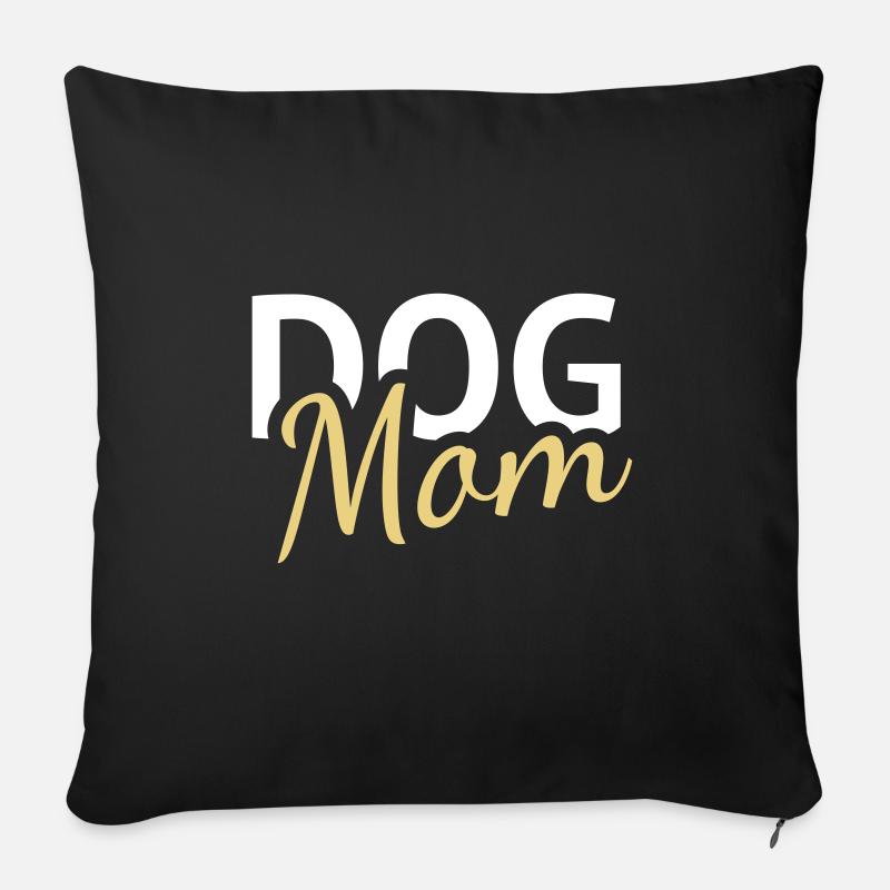 Dog Mom Hund - Sofakissenbezug 45 x 45 cm - Schwarz