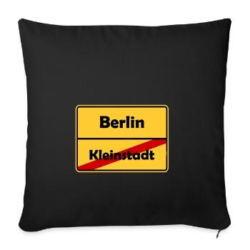 Umzug nach Berlin! Ortsschild Design. - Sofakissenbezug 45 x 45 cm - Schwarz - Vorne